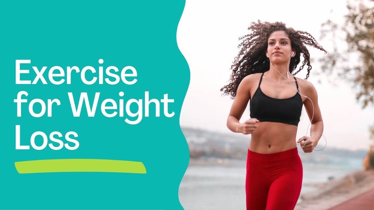 Exercise for Weight Loss