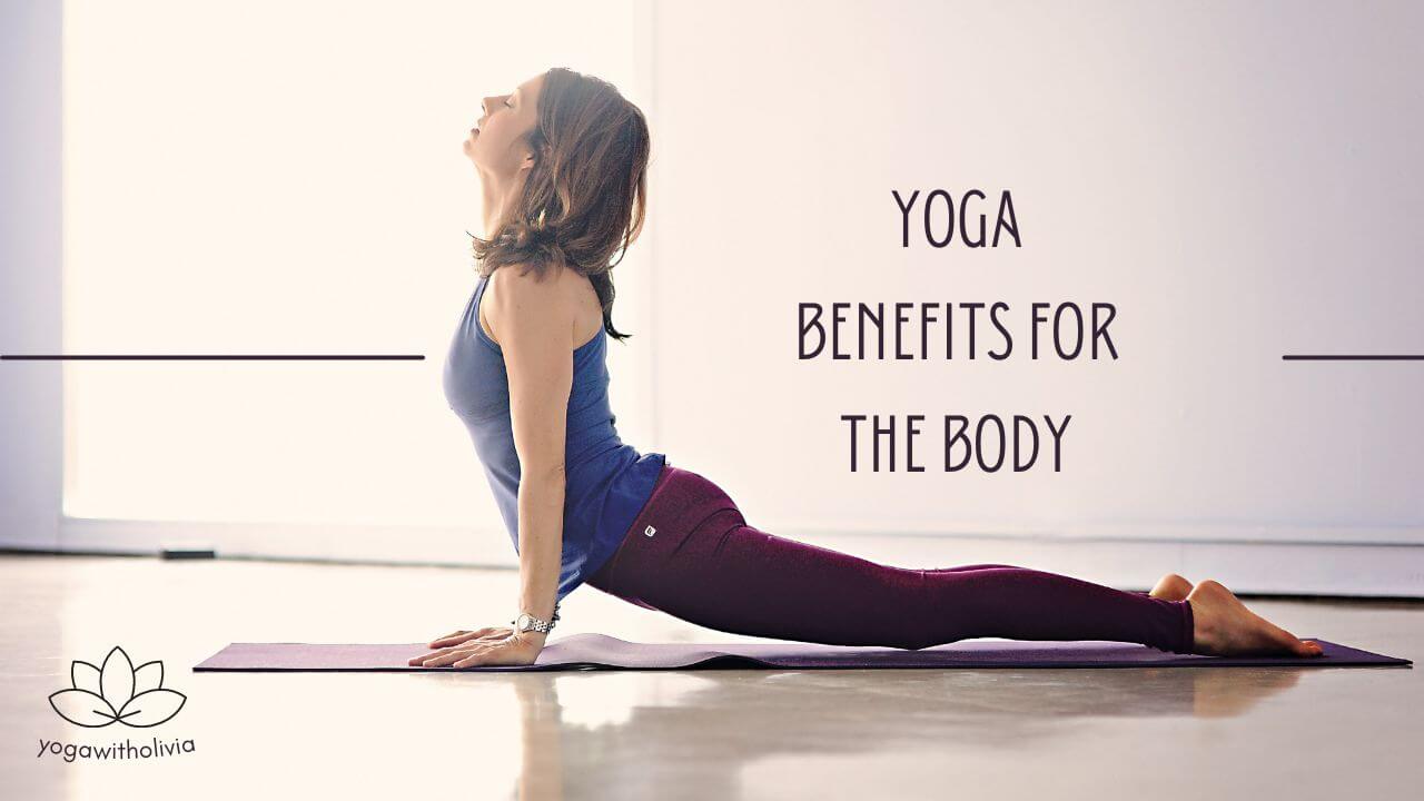 Yoga benefits for the body