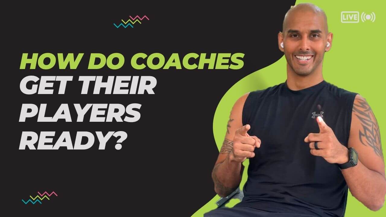 How do coaches get their players ready